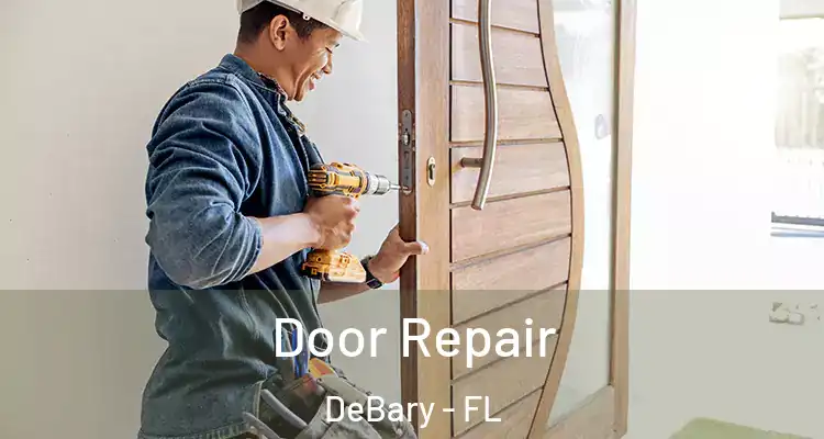 Door Repair DeBary - FL